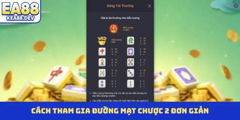 Đường Mạt Chược 2 - 4 Mẹo Nhỏ Giúp Bạn Tăng Tỷ Lệ Thắng - LUCKYPRISM.SURF