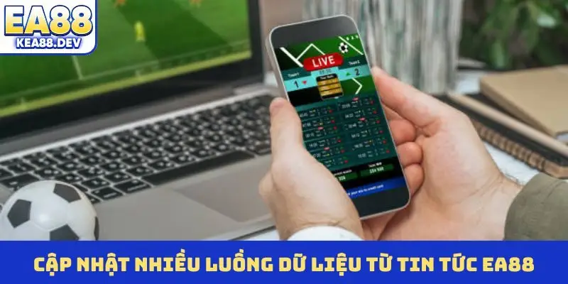 Tin tức EA88 - Hội Tụ Nhiều Tính Năng Thu Thập Tin Nóng - LUCKYPRISM.SURF