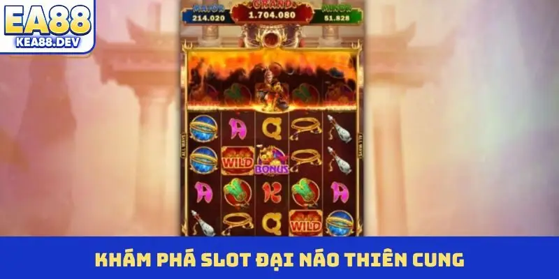 Đại Náo Thiên Cung EA88 - Săn hũ thần thoại trúng lớn - LUCKYPRISM.SURF