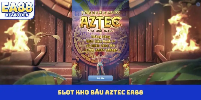 Kho Báu Aztec EA88 - Cơ Hội Đổi Đời Từ Vòng Quay May Mắn - LUCKYPRISM.SURF