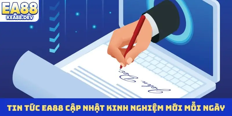 Tin tức EA88 - Hội Tụ Nhiều Tính Năng Thu Thập Tin Nóng - LUCKYPRISM.SURF