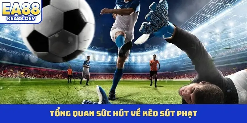 Kèo Sút Phạt - Tuyệt Chiêu Đánh Bại Mọi Tỷ Lệ Nhà Cái - LUCKYPRISM.SURF